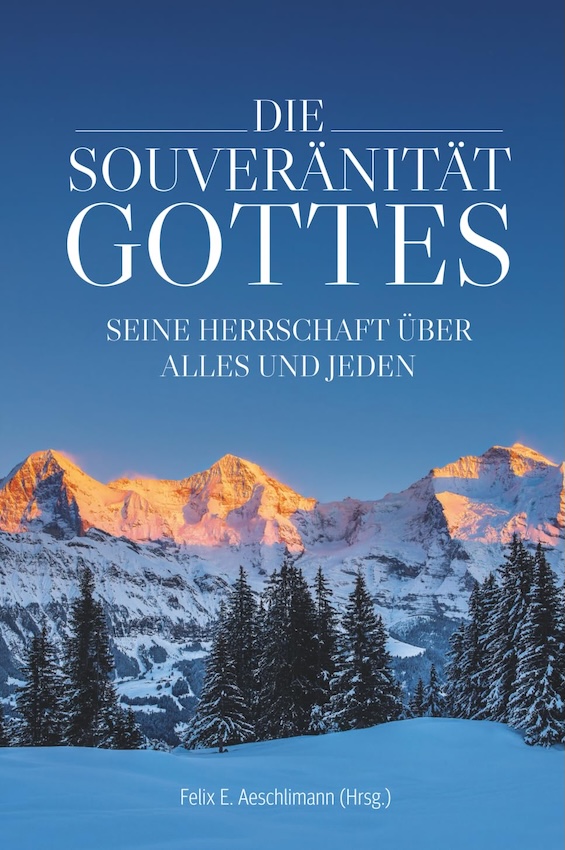 Die *Souveränität* Gottes