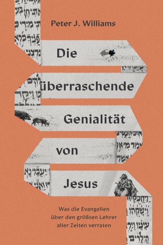 Die überraschende *Genialität von Jesus*